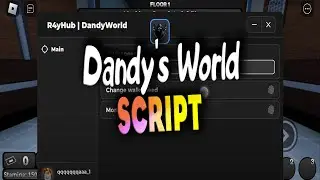 Dandy’s World script – (ESP, Walk Speed)