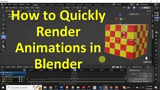 How to Render Animations in Blender - Clear and Concise Tutorial on Blender Animation Rendering