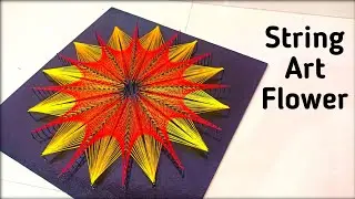 String Art | Flower Thread Art Step by Step | Home Decor Ideas DIY #craft