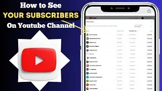 "How to See Who Subscribed to Your YouTube Channel: Step-by-Step Guide!"