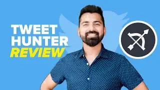 Tweet Hunter Review | More than Twitter Thread scheduler tool 🧵