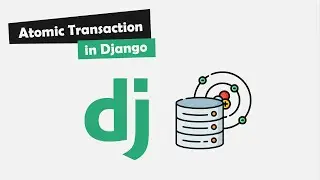 Bulk Creation in Django | transaction atomic