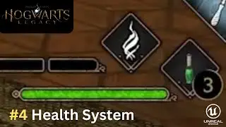 Unreal Engine 5 Hogwarts Legacy Tutorial Series - #4: Health System