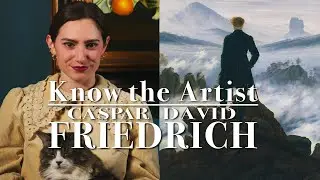 Know the Artist: Caspar David Friedrich