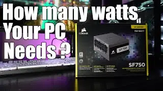 How to choose the correct psu wattage for your pc?