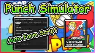 Roblox Punch Simulator Script - Auto Farm GUI & More