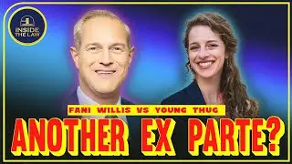 JUDICIAL MISCONDUCT? In #FaniWillis v #YoungThug another improper ex parte may cost a judge his robe