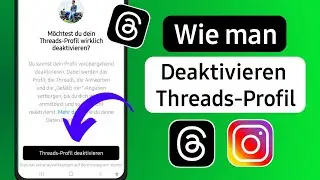So deaktivieren Sie das Instagram-Threads-Profil | Threads-Profil deaktivieren
