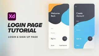 Adobe XD Tutorial 2021 | Login and Sign Up Page Tutorial | Dribbble Design | XD tutorial