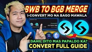 How to Convert BWB to BGB Token Tutorial (Tagalog) Full Guide