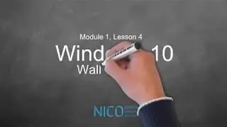 NICO Module 1 Lesson 4 Windows 10 Walkthrough