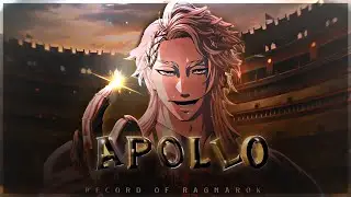 Apollo 💛 // Record of Ragnarok // |[EDIT/AMV]!