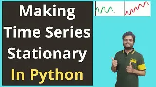 Making time series stationary In Python | How to make time series stationary in Python