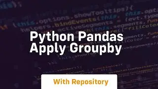 python pandas apply groupby