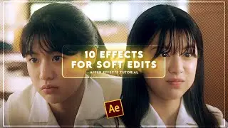 my favorite effects for soft edits