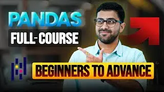 Pandas Full Course 2025 | Pandas Tutorial for Beginners to Advanced | Python Pandas Tutorial 2025