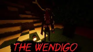 САМЫЙ СТРАШНЫЙ МОД В МАЙНКРАФТ | THE WENDIGO
