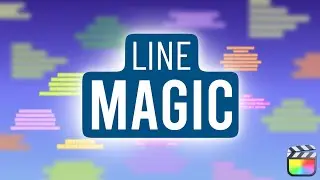 Line Magic: Multi Line Title Graphics for Final Cut Pro