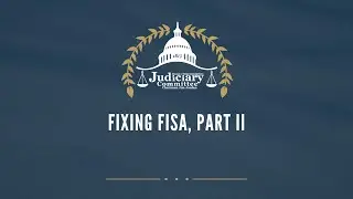 Fixing FISA, Part II