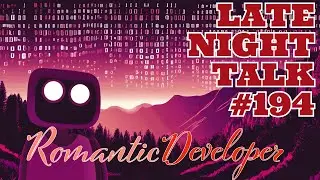 Unlocking the Secrets of AI Development: Late Night Talks with Romantic Developer! 🌙💻