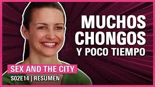 💋Sex and the City 2x14 | AMIGARCHES, VECINOS RUIDOSOS y PATRONES TÓXICOS | RESUMEN Temporada 2