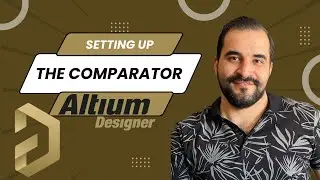 Setting up the comparator-Altium Designer