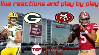 Green Bay Packers Vs San Francisco 49ers | Live Play By Play And Reactions