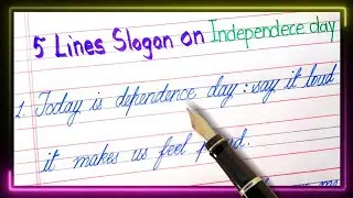 5 lines slogan independence day | Slogan on 15 August 2024 | Best slogan independence day