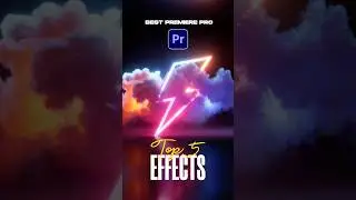 Top 5 Best Effects in Adobe Premiere Pro