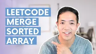 Leetcode Breakdown in C: Merge Sorted Array