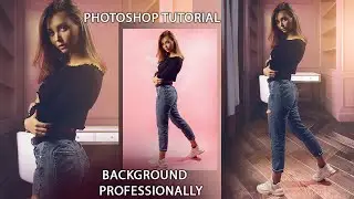 How to Change Background Professionally in Photoshop | Step-by-Step Tutorial