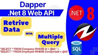 how to use multiple query using dapper in .net core web api