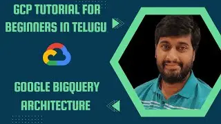 BigQuery Architecture | Google cloud BigQuery Architecture overview | GCP Data engineer