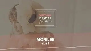 Morilee Colección 2021 - Virtual Bridal Show by Bodas.net