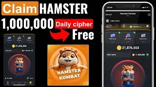 CLAIM 1 MILLION DAILY CIPHER || HAMSTER KOMBAT || FREE DAILY CIPHER