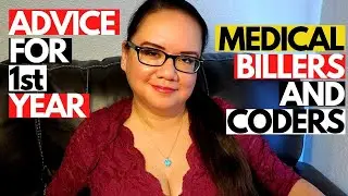 ADVICE FOR 1ST YEAR MEDICAL BILLERS AND CODERS | CAREER ADVICE | MEDICAL CODING WITH BLEU