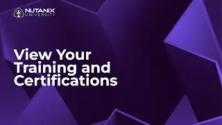 How to View Your Enrolled Courses & Cert Learning Plans | Nutanix University