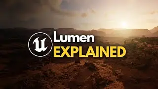 Lumen Explained - IMPORTANT Tips for UE5