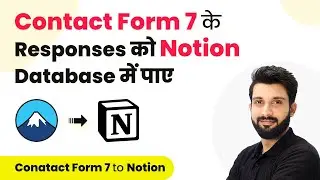 Automatically Add Contact Form 7 Responses in Notion Database (in Hindi)