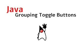 Java | Swing | Toggle Buttons in a Group