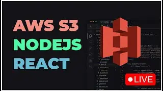 LIVE AWS S3, Nodejs y React - Taller Práctico