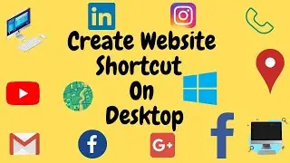 Create Website Shortcut on your desktop | Windows 10 |