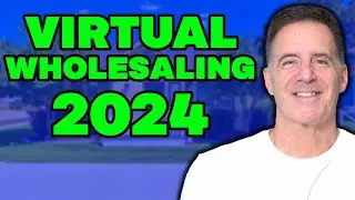 2024 Virtual Wholesaling: A Step-by-Step Guide