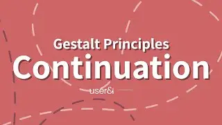 Gestalt Principles of Design: Continuation | UX/UI Design | Figma