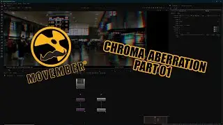 Movember Nuke trick 17 : Chroma aberration part 01