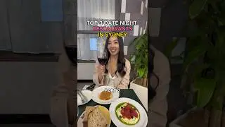 TOP 3 DATE NIGHT RESTAURANTS IN SYDNEY & what to order 🍽️💖 