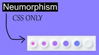 CSS Neumorphism Animation Effects