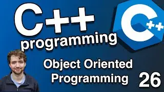 Intro to Classes and Objects (Object Oriented Programming) - C++ Tutorial 26