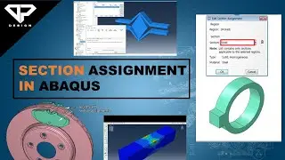 Section Assignment in Abaqus CAE | Abaqus CAE Quick Tips & Tricks | DP DESIGN