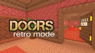 DOORS: Retro Mode Full Walkthrough/No Commentary